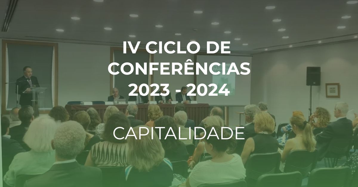 IV Ciclo de Conferências – Capitalidade